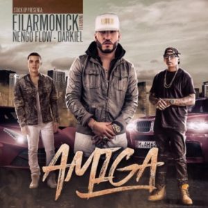 Filarmonick Ft. Ñengo Flow, Darkiel – Amiga